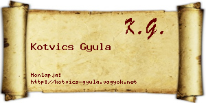 Kotvics Gyula névjegykártya